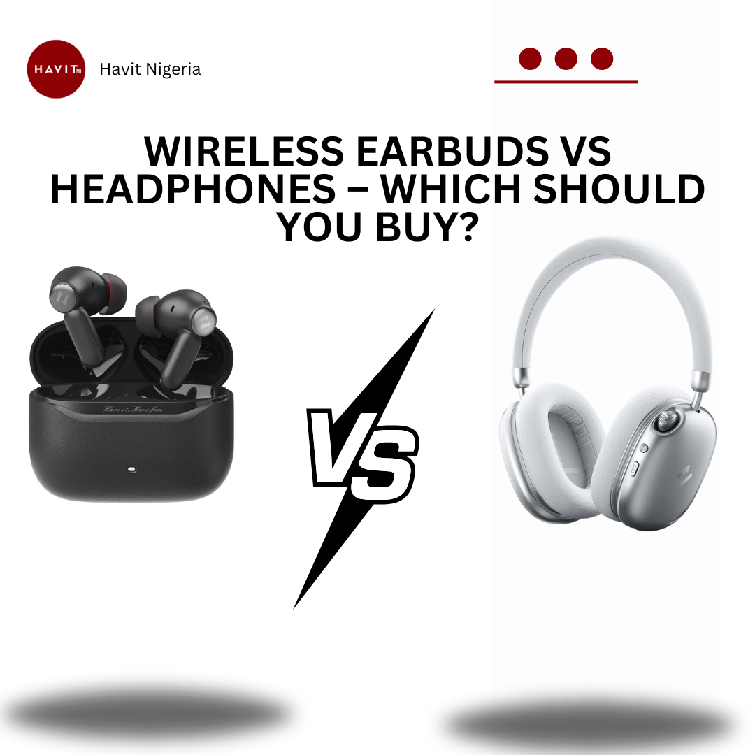 Wireless Earbuds vs Headphones – Which Should You Buy? (2026 Guide)