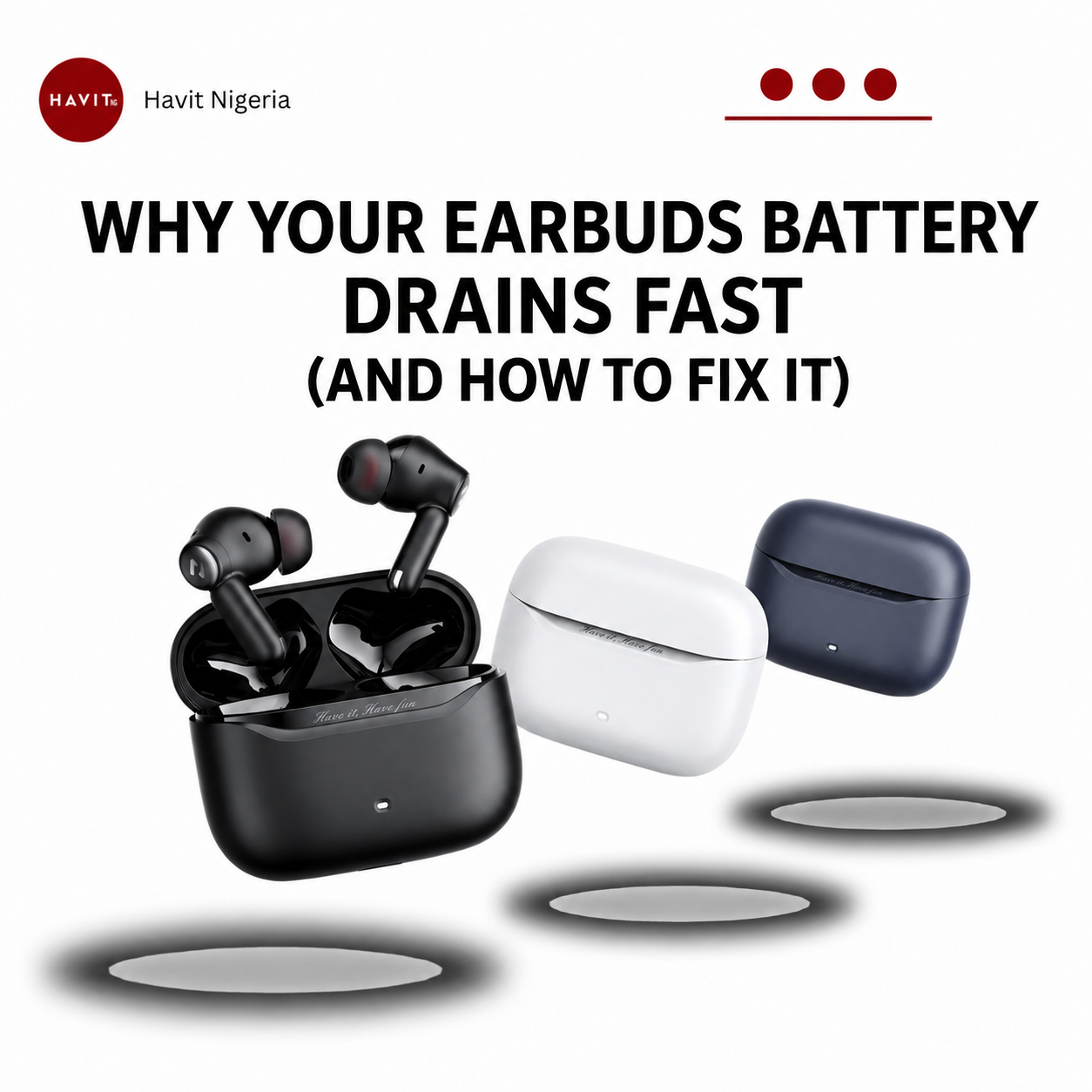 Why Your Earbuds Battery Drains Fast (And How to Fix It) – 10 Common Causes